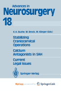 Stabilizing Craniocervical Operations Calcium Antagonists in Sah Current Legal Issues