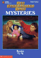 Stacey & the Missing Ring/Beware, Dawn!/Mallory & the Ghost Cat/Kristy & the Missing Child: Books 1-4