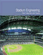Stadium Engineering - Culley, Peter, and Pascoe, John