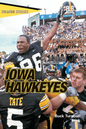Stadium Stories(TM): Iowa Hawkeyes