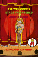 Stage Frightened
