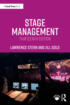 Stage Management - Stern, Lawrence, and Gold, Jill