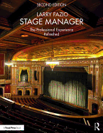 Stage Manager: The Professional Experience-Refreshed
