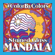 Stained Glass MANDALA Color By Colors