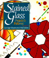 Stained Glass: Projects & Patterns