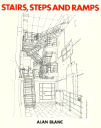 Stairs, Steps and Ramps