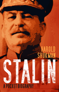 Stalin: A Pocket Biography