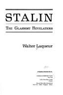 Stalin: The Glasnost Revelations