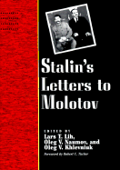 Stalin's Letters to Molotov: 1925-1936