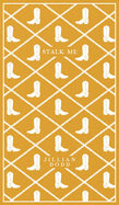 Stalk Me
