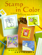 Stamp in Color: Techniques for Enhancing Your Artwork