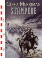 Stampede - Merriman, Chad