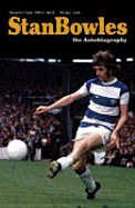 Stan Bowles: The Autobiography