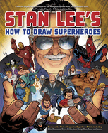 Stan Lees How to Draw Superheroes