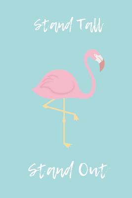 Stand Tall Stand Out - Journals, Limon