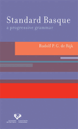 Standard Basque: A Progressive Grammar
