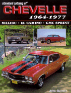 Standard Catalog of Chevelle 1964-1987
