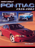 Standard Catalog of Pontiac 1926-2002