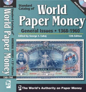 "Standard Catalog of" World Paper Money, General Issues: 1368-1960