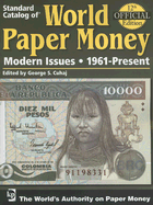 "Standard Catalog of" World Paper Money Modern Issues: 1961-Present