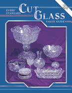 Standard Cut Glass Value Guide