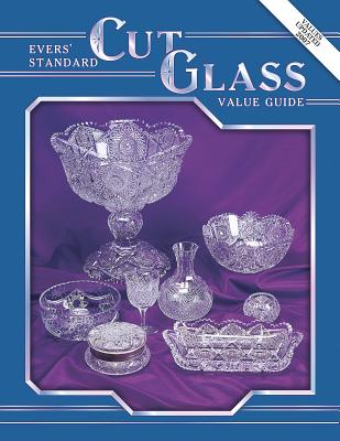 Standard Cut Glass Value Guide - Evers, Jo