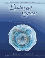 Standard Encyclopedia of Opalescent Glass