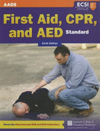Standard First Aid, Cpr, and AED: .