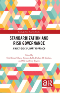 Standardization and Risk Governance: A Multi-Disciplinary Approach