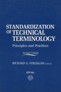 Standardization of Technical Terminology: Principles and Practices (Second Volume)