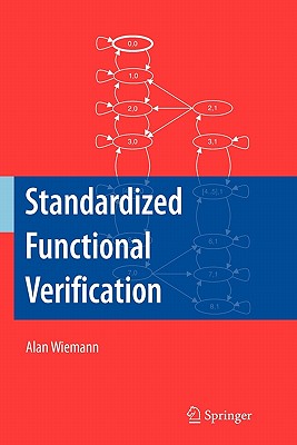 Standardized Functional Verification - Wiemann, Alan