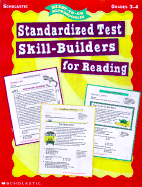Standardized Test Skill-Builders for Reading: Grades 3-4
