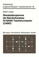 Standardprogramme Der Netzwerkanalyse F�r Basic-Taschencomputer (Casio)