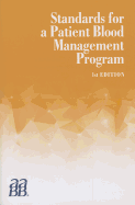 Standards for a Patient Blood Management Program
