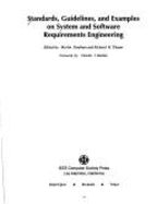 Standards, Guidelines, and Examples on System and Software Requirements Engineering - Dorfman, Merlin, and Thayer, Richard H