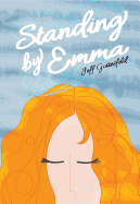 Standing by Emma