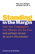 Standing in the Margin