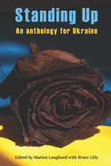 Standing Up: An Anthology for Ukraine