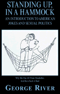 Standing Up, in a Hammock