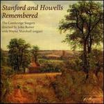 Stanford and Howells Remembered