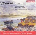 Stanford: Irish Rhapsodies; Clarinet Concerto