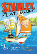 Stanley, Flat Again!
