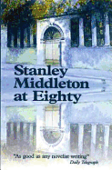Stanley Middleton at Eighty