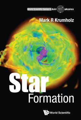 Star Formation - Krumholz Mark R