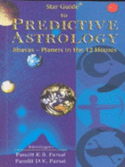 Star Guide to Predictive Astrology