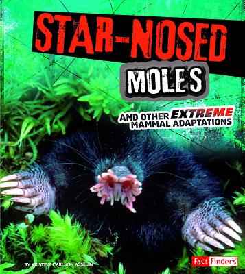 Star-Nosed Moles - Sullivan Rake, Jody