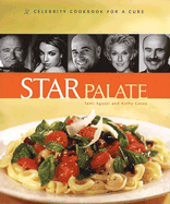 Star Palate: Celebrity Cookbook for a Cure