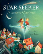Star Seeker: A Journey to Outer Space