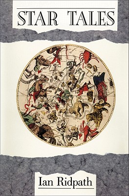 Star Tales - Ridpath, Ian
