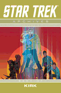 Star Trek Archives Volume 5: The Best of Kirk
